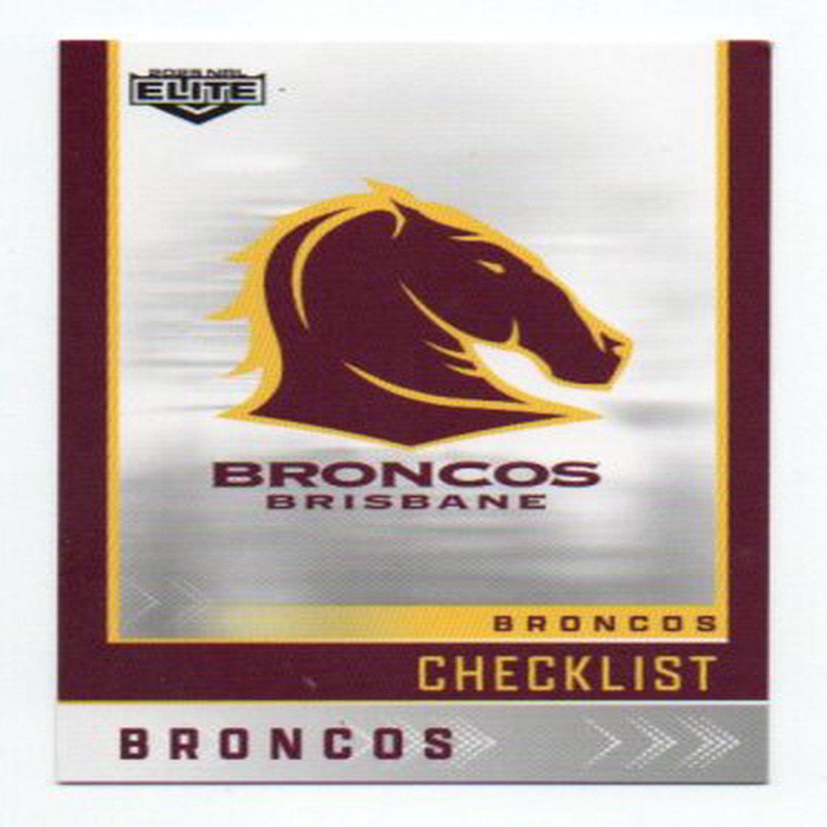 2025 Nrl Elite Base Common (001) Broncos Checklist