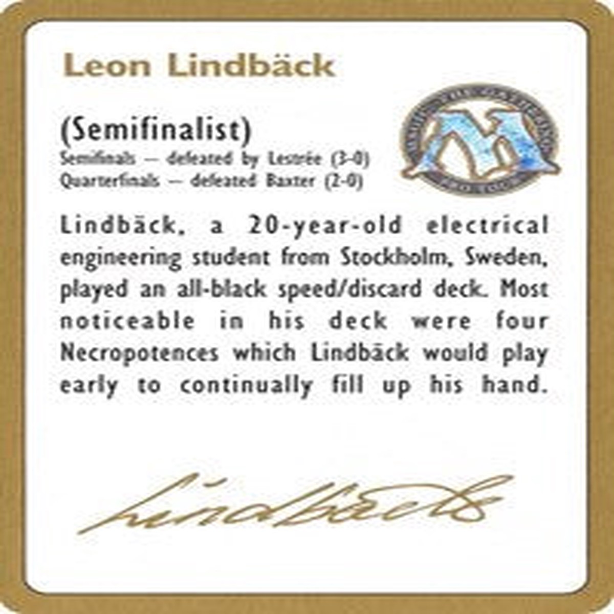 1996 Leon Lindback Biography Card [World Championship Decks] - NM
