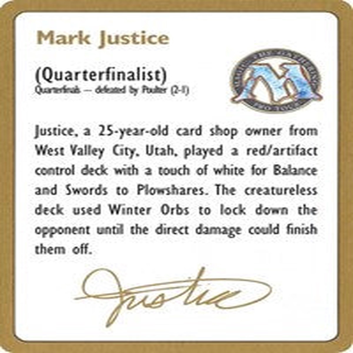 1996 Mark Justice Biography Card [World Championship Decks] - Near Mint