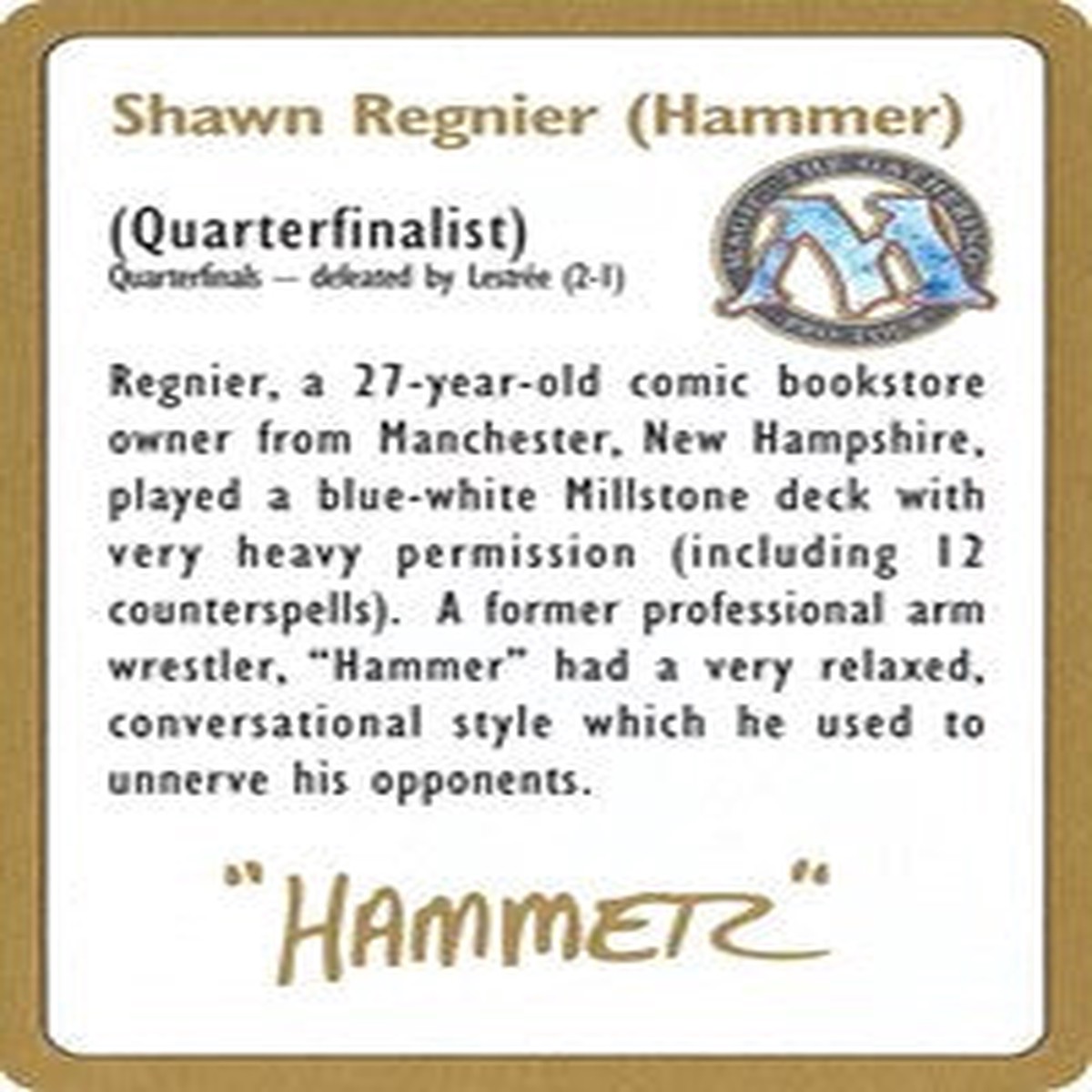 1996 Shawn "Hammer" Regnier Biography Card [World Championship Decks] - NM