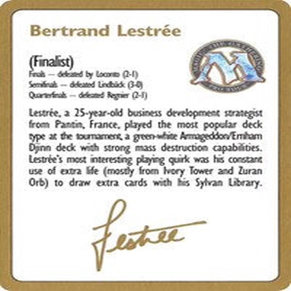 1996 Bertrand Lestree Biography Card [World Championship Decks] - Near Mint